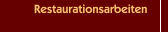 Restaurationsarbeiten